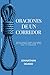 Oraciones De Un Corredor by Jonathan Ocasio