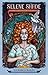 Selene Shade, Loving the Dead by Victoria Dalpe Selene Shade, Loving the Dead by Victoria Dalpe
