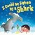 I Could Be Eaten by a Shark by Marcela Ferreira