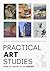Practical Art Studies: Lessons & exercises to grow as a digital or traditional artist