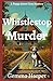Whistlestop Murder: A Poppy...