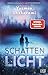 Schattenlicht