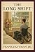 The Long Shift by Frank Huffman Jr.