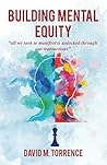 Building Mental Equity