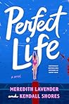 Perfect Life Perfect Life
