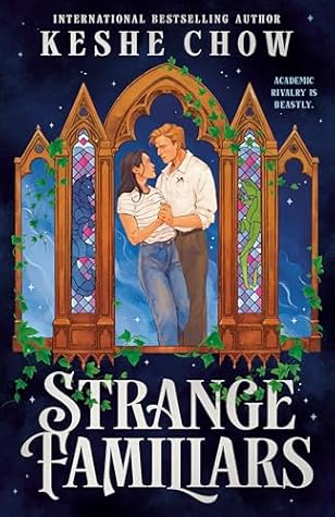 Strange Familiars (Seamere College, #1)