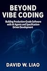 Beyond Vibe Codin...