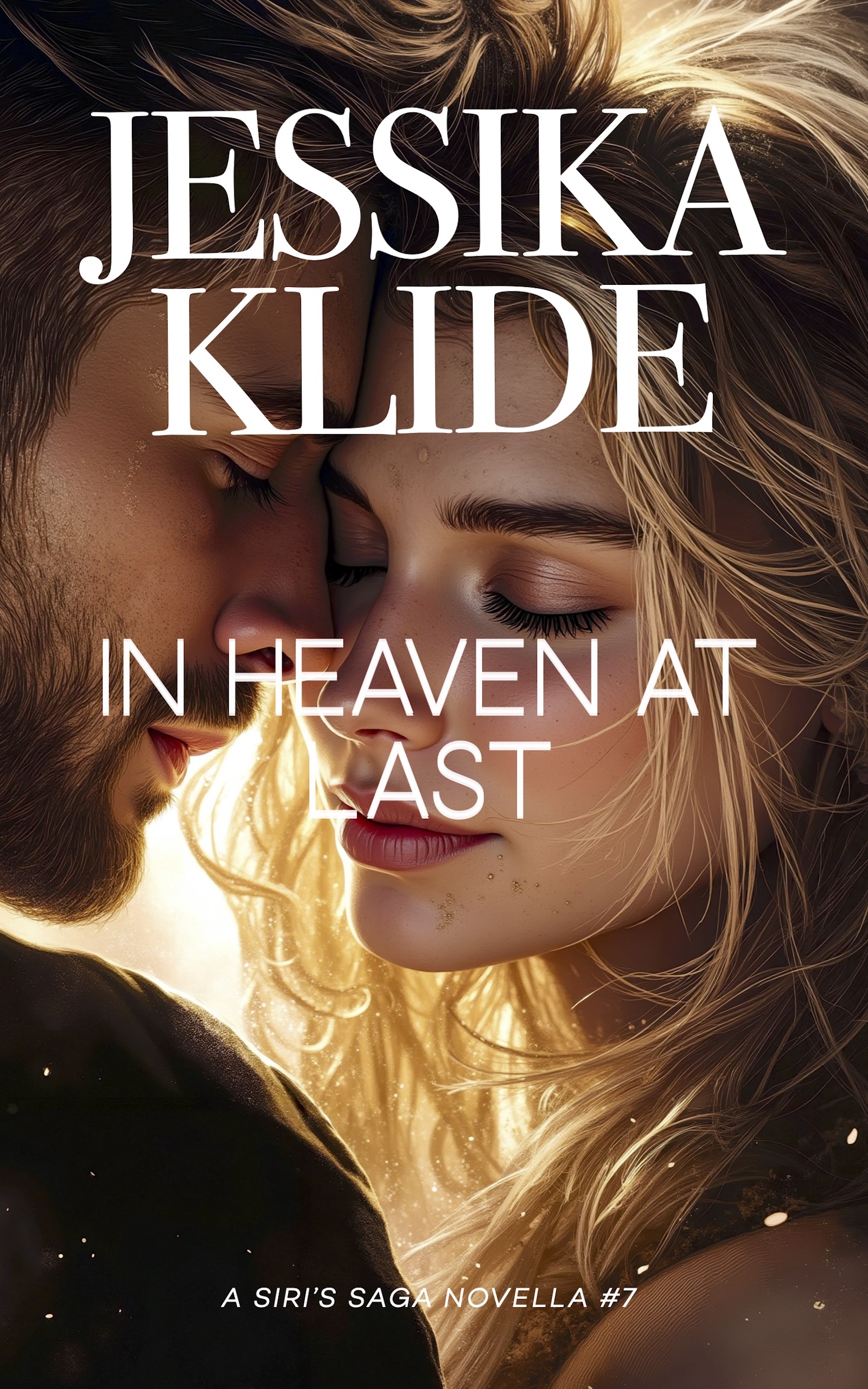 In Heaven at Last (Siri's Saga, #7)