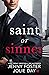 Saint or Sinner