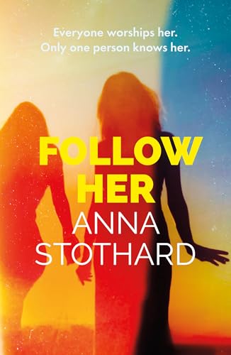 Follow Her (Kindle Edition)