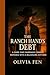 The Ranch Hand's Debt: A Da...