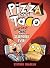 Pizza and Taco: Scariest Sleepover Ever!: (A Graphic Novel)