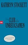 Der Club der Unbe...