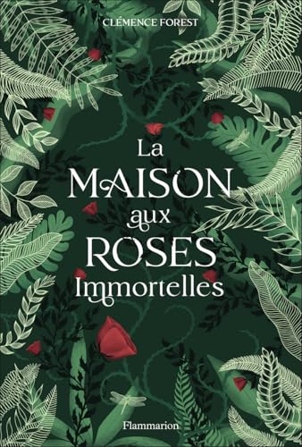 La maison aux roses immortelles (Paperback)