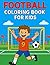 FOOTBALL COLORING BOOK FOR ...