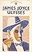 Ulysses by James Joyce Ulysses by James Joyce