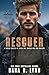 Rescuer by Dana R. Lynn