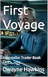 First Voyage: Int...
