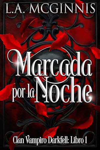 Marcada por la Noche : Clan Vampiro Darkfell: Libro 1 (Spanish Edition)