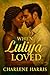 When Luliya loved by Charlene Harris