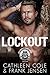 Lockout: Eine Motorradclub-...