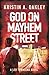 God on Mayhem Street: A Leo...