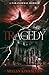 Tragedy: A Paranormal Horror