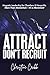 Attract Don't Recruit by Christine Cribb