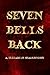Seven Bells Back by A. Elizabeth Shaughnessy