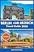 BERLIN AND MUNICH TRAVEL GU...