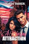 A Blazing Attraction by Olivia Tasker