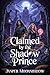 Claimed by the Shadow Princ...