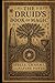 The Druid’s Book of Magic: ...