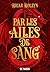 Par les ailes de sang (L'Académie du Sang ailé, #1)