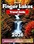 Finger Lakes Travel Guide 2026 by Wilson Tera