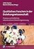 Qualitatives Forschen in de...