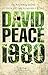 1980 by David Peace 1980 by David Peace