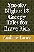 Spooky Nights: 13 Creepy Ta...