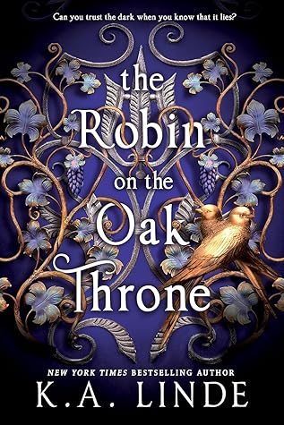 The Robin on the Oak Throne (Oak & Holly Cycle, #2)