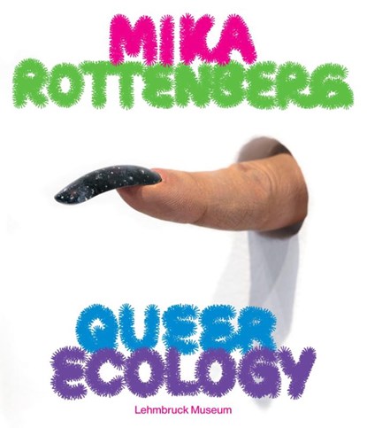 Mika Rottenberg Queer Ecology