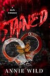 STAINED: A Dark R...