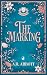 The Marking: Bonus Scene fr...