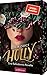 Holly (Belladonna, #3.5)