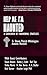 Help Me I'm Haunted: A Guid...