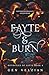 Fayte & Burn: The SMOULDERI...