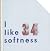 I like softness (6x6, #34)