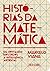 Histórias da matemática: Da contagem nos dedos à inteligência artificial
