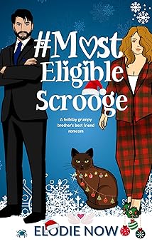 # Most Eligible Scrooge (Love in Swans Cove, #1)