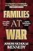 Families at War by Joseph Nicholas Kennedy
