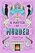 A Matter of Murder (A Lizzie & Darcy Mystery, 2)